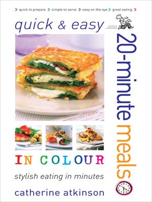 cover image of Quick & Easy 20-Minute Meals in Colour